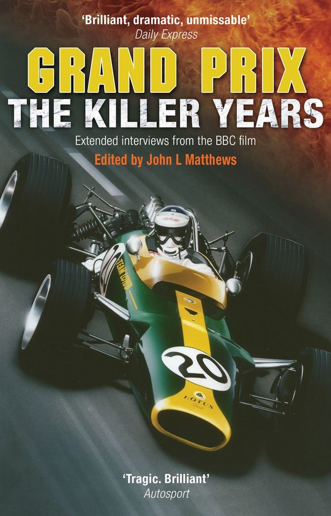 Grand Prix: The Killer Years - John L. Matthews (Herausgeber)