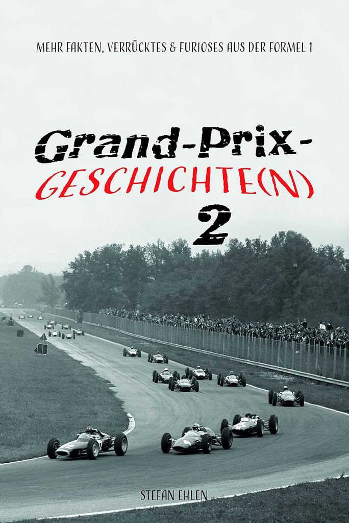 Grand-Prix-Geschichte(n) 2 - Stefan Ehlen